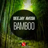 Bamboo - Single album lyrics, reviews, download