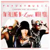 I'm Falling In Love With You - Single album lyrics, reviews, download