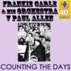 Counting the Days (Remastered) - Single album lyrics, reviews, download