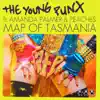 Map of Tasmania (feat. Amanda Palmer & Peaches) song lyrics