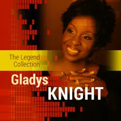 The Legend Collection: Gladys Knight - Gladys Knight
