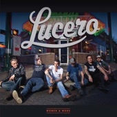 Lucero - On My Way Downtown