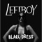 Black Dress - Left Boy lyrics