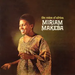 The Voice of Africa - Miriam Makeba The Voice of Africa - Miriam Makeba