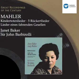 Kindertotenlieder (Rückert) (1999 Remastered Version): I: Nun will die Sonn' so hell aufgeh'n by Dame Janet Baker, Hallé & Sir John Barbirolli song reviws