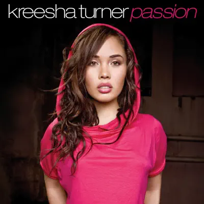 Passion (Bonus Tracks) - Kreesha Turner