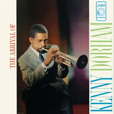 The Arrival of Kenny Dorham - Kenny Dorham