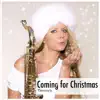 Stream & download Coming For Christmas - Single