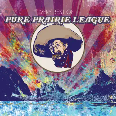 The Very Best of Pure Prairie League (feat. Craig Fuller, Vince Gill, John David Call & Mike Reilly) - Pure Prairie League