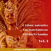 O Ritmo Autêntico das Mais Famosas Escolas de Samba, Vol. 3 (Authentic Recordings) artwork