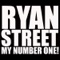 My Number One! - Ryan Street lyrics