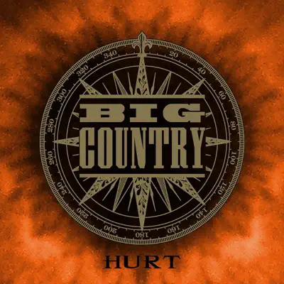 Hurt - Single - Big Country