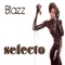 Selecto (Original Mix) [feat. Keylanders] - Blazz lyrics