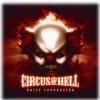 Circus of Hell, 2012