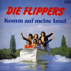 Die Flippers - Bye Bye bis morgen