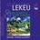 Lekeu: String Quartets & Piano Quartet