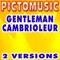 Gentleman cambrioleur (Version karaoké) - Pictomusic Karaoké lyrics