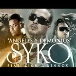 Ángeles Y Demonios - Single - Zion & Lennox