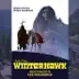 Winterhawk - Original Motion Picture Soundtrack album cover