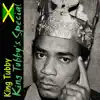 King Tubby's Special album lyrics, reviews, download