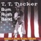 To Dum For New York City - T. T. Tucker Bum Rush Band lyrics