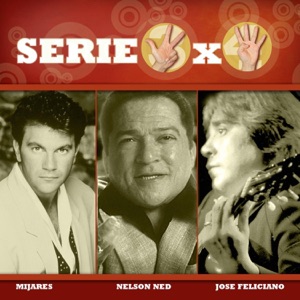 Serie 3x4: Mijares, Jose Feliciano, Nelson Ned