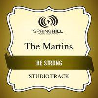 The Martins - Be Strong (Studio Track) - EP artwork