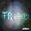 Big Room Trap (Trendsetter Festival Remix) song lyrics