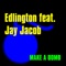 Make a Bomb (Douglas Palmer Remix) - Edlington lyrics