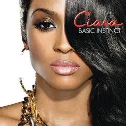 Basic Instinct (Bonus Track Edition) - Ciara