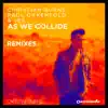 As We Collide (Orjan Nilsen Remix) song lyrics