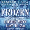 Frozen (Libre Soy, Let It Go) - EP