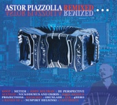 Astor Piazzolla - Tanguedia III