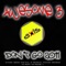 Don't Go 2011 (Awesome 3's 2011 Mix) - Awesome 3 lyrics