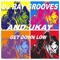 Get Down Low (DJ Ray Grooves Remix) - DJ Ray Grooves & Ukay lyrics
