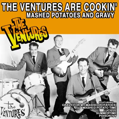 The Ventures Are Cookin': Mashed Potatoes and Gravy - The Ventures