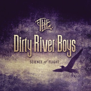 The Dirty River Boys - Raise Some Hell - Line Dance Musique