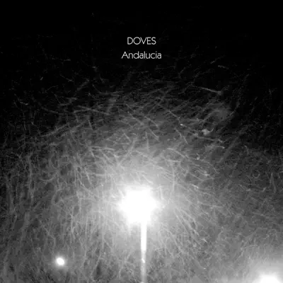 Andalucía - Single - Doves