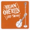 Gridiron Heroes (Stadium Version) - Brian Oberlin lyrics