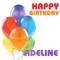 Happy Birthday Adeline - The Birthday Crew lyrics