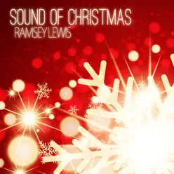 Sound of Christmas - Ramsey Lewis Sound of Christmas - Ramsey Lewis