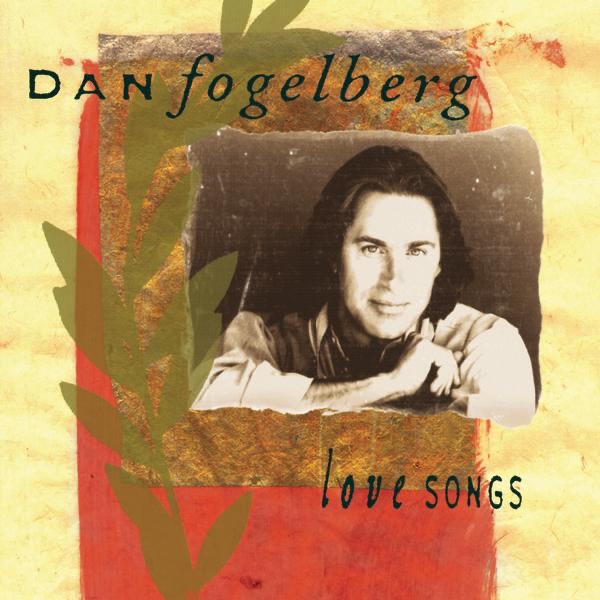 Dan Fogelberg - Leader of the Band