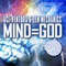 Mind=God - Ace Ventura & Zen Mechanics lyrics