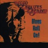 Blues Roll On!, 2012