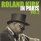 Roland Kirk In Paris, Vol. 2