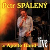 Petr Spálený & Apollo Band (Live)