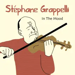 In the Mood - Stéphane Grappelli In the Mood - Stéphane Grappelli