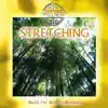 Stream & download Stretching - Music for Body in Balance