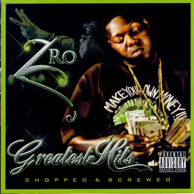 Greatest Hits (Chopped & Screwed) - Z-Ro