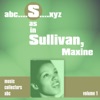 S as in SULLIVAN, Maxine (Volume 1)